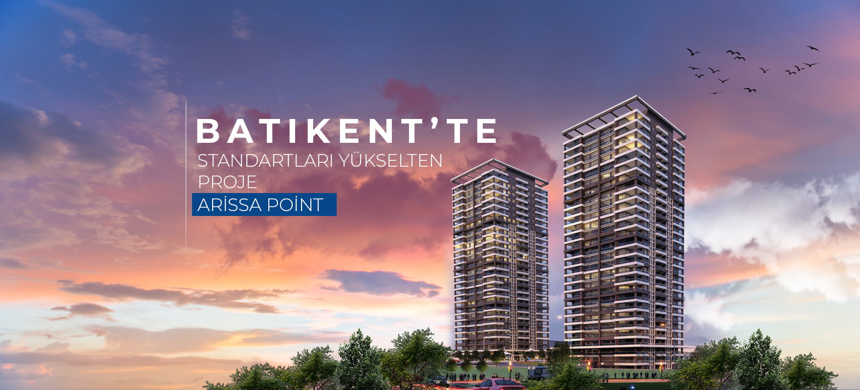 Arissa Point Batıkent Konut Projesi